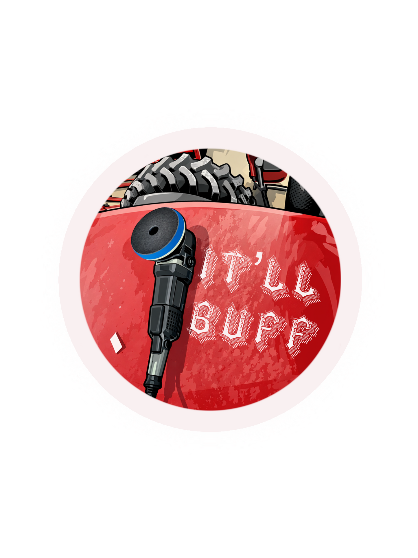 IT'LL BUFF sticker