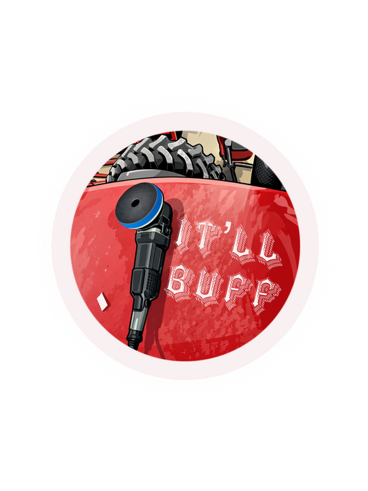 IT'LL BUFF sticker
